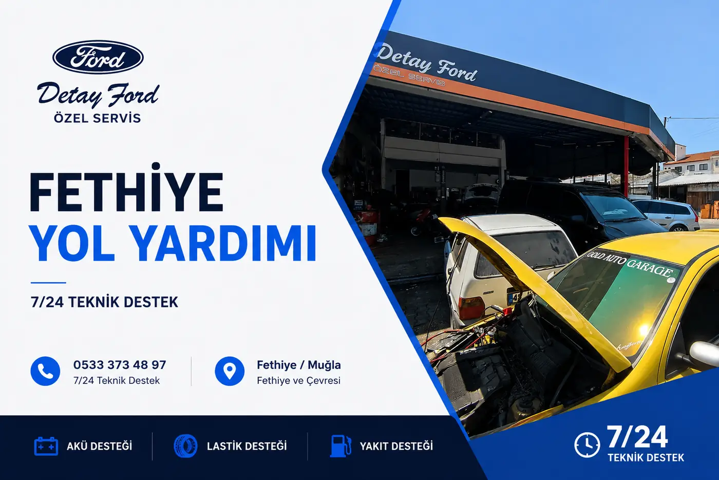 Fethiye Ford Yol Yardımı – Detay Ford Özel Servisi 7/24 teknik destek