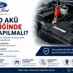 Ford Akü Bittiğinde Ne Yapılmalı? Belirtileri ve Çözüm Yolları